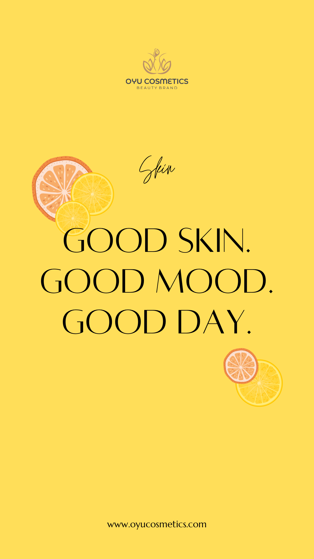 🌟 Good Skin, Good Mood, Good Day! 🌟 – Oyu Botanica