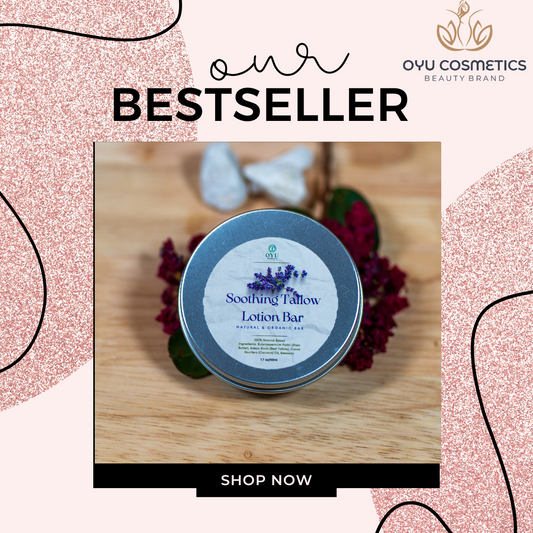 Oyu Cosmetics Tallow Lotion Bar: November’s Best Seller